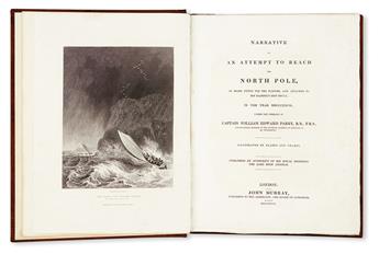 PARRY, WILLIAM EDWARD, Sir. Narrative of an Attempt to reach the North Pole.  1828